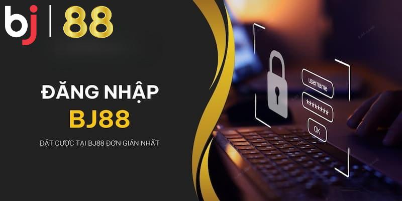 Đăng nhập tại trang web BJ88 có thực sự an toàn?