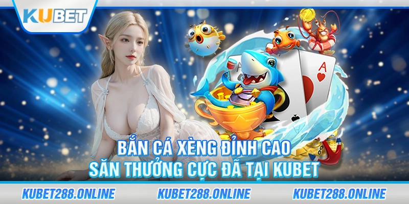 bắn cá xèng