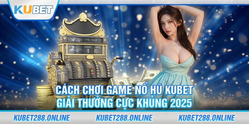 chơi game nổ hủ