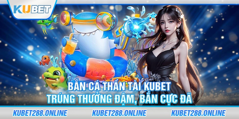 Bắn Cá Thần Tài